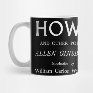 HOWL / / / Allen Ginsberg Mug